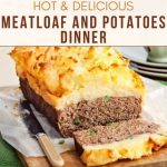 Hot Cowboy Meatloaf and Potato Casserole